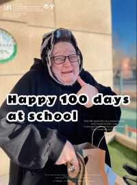 新学期！庆祝在校100天！